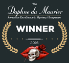 2016 Daphne du Maurier award for excellence in mystery and suspense