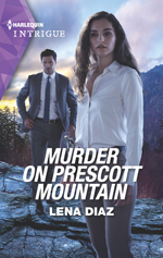 Murder on Prescott Mountain -- Lena Diaz